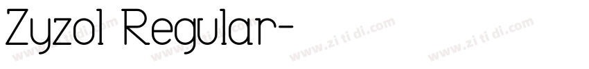 Zyzol Regular字体转换